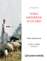 While Shepherds Watched (SATB choir and piano) SATB choral sheet music cover